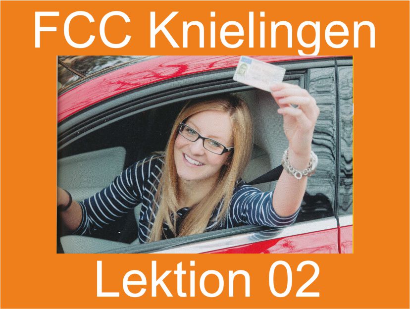 FCC Fahrschulunterricht in Knielingen - Lektion 08