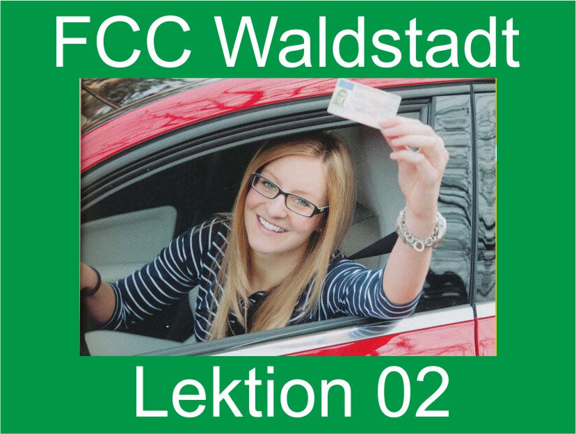 Theoretischer Fahrschulunterricht der FCC Fahrschulen in Karlsruhe / Waldstadt, Lektion 02
