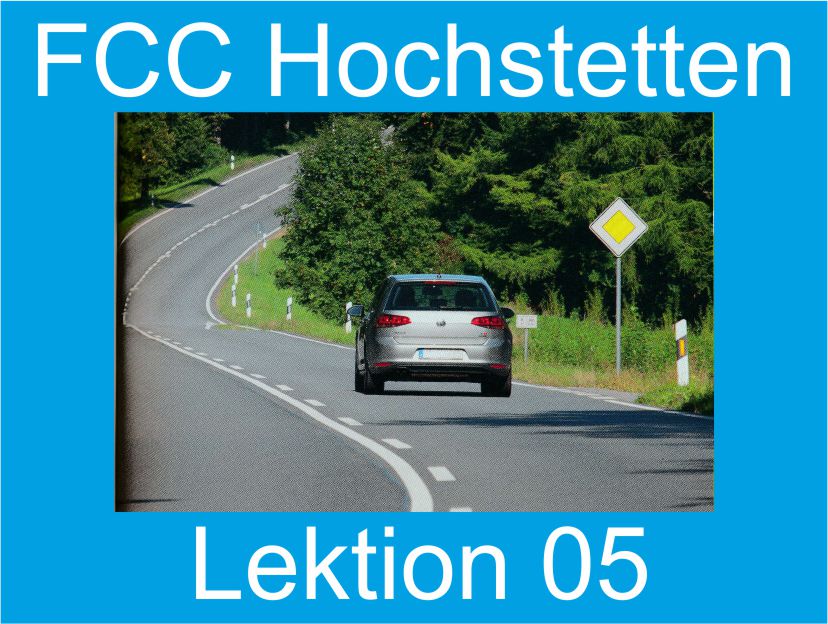 Theoretischer Fahrschulunterricht der FCC Fahrschulen in Hochstetten, Lektion 05