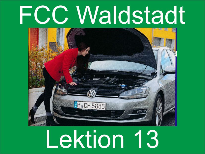 Theoretischer Fahrschulunterricht der FCC Fahrschulen in Karlsruhe / Waldstadt, Lektion 13